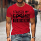 T Shirts for Men Luminous Graphic T Shirts I Paused My Game To Be Here Print T-shirts Gamer Lovers Clothing Hip Hop Streetwear